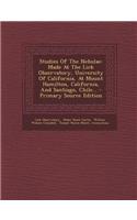 Studies of the Nebulae: Made at the Lick Observatory, University of California, at Mount Hamilton, California, and Santiago, Chile... - Primar