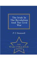 The Irish in the Revolution and the Civil War