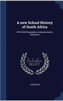 new School History of South Africa