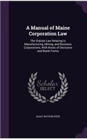 Manual of Maine Corporation Law
