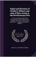 Digest and Revision of Stryker's Officers and Men of New Jersey in the Revolutionary War