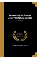 Proceedings of the New Jersey Historical Society; Volume 7