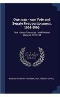 One man - one Vote and Senate Reapportionment, 1964-1966