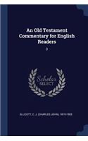 Old Testament Commentary for English Readers