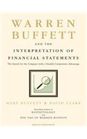 Warren Buffett and the Interpretation of Financial Statements