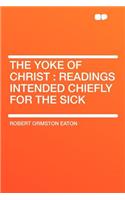 The Yoke of Christ
