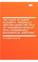 The Court of Queen Elizabeth