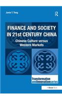 Finance and Society in 21st Century China