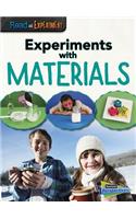 Experiments with Materials
