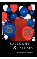 Balloons & Baloney