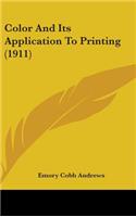Color And Its Application To Printing (1911)