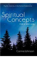 Spiritual Concepts for a New Age
