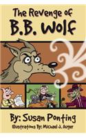 The Revenge of BB Wolf
