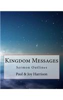 Kingdom Messages Volume 1