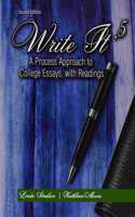 Write It .5: A Process Approach to College Essays, with Readings