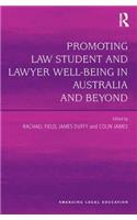 Promoting Law Student and Lawyer Well-Being in Australia and Beyond