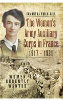 The Women's Army Auxiliary Corps in France, 1917-1921