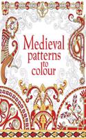 Medieval Patterns to Colour: (Patterns to Colour)