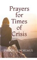 Prayers for Times of Crisis