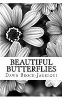 Beautiful Butterflies