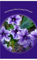 Encouraging Others Coping With Lupus