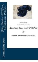 (Fifty Shades NOT)Sex, Gender, and Politics