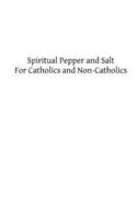 Spiritual Pepper and Salt