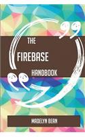 The Firebase Handbook - Everything You Need To Know About Firebase