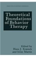 Theoretical Foundations of Behavior Therapy