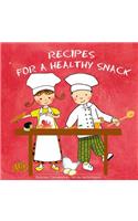 Recipes for a healthy snack
