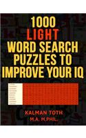 1000 Light Word Search Puzzles to Improve Your IQ