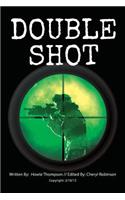 Double Shot