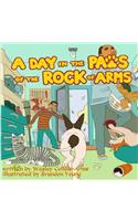 Day In the Paws of the Rock of Arms