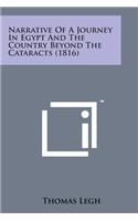 Narrative of a Journey in Egypt and the Country Beyond the Cataracts (1816)