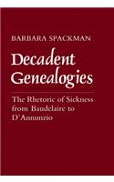 Decadent Genealogies