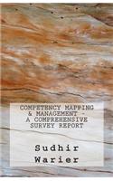Competency Mapping & Management - A Comprehensive Survey Report