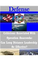 Criticisms Associated With Operation Anaconda