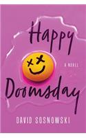 Happy Doomsday