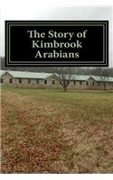 The Story of Kimbrook Arabians
