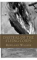 Dastral of the Flying Corps