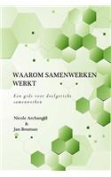 Waarom samenwerken werkt