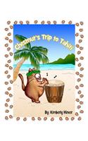 Chestnut's Trip to Tahiti