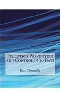 Pollution Prevention and Control in 30 Days