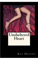 Unsheltered Heart