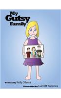 My Gutsy Family