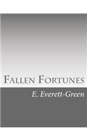 Fallen Fortunes