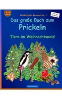 BROCKHAUSEN Bastelbuch Bd. 2 - Das große Buch zum Prickeln: Tiere im Weihnachtswald