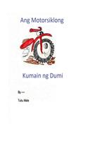 Ang Motorsiklong Kumain Ng Dumi