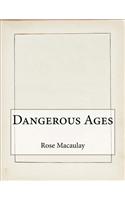 Dangerous Ages