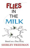 Flies in the Milk